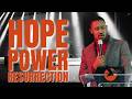 The Hope and the Power of the Resurrection - Brother Michael Kabalu