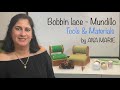 Bobbin lace - Mundillo:  Tools and Materials