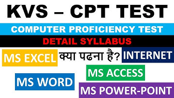 KVS COMPUTER PROFICIENCY TEST CPT DETAIL SYLLABUS AND TOPICS FOR  2018 EXAM