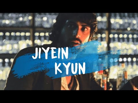 Jiyein Kyun Lyrics   Papon  Tum Gaye Ho Kyon Raat Baaki Hai Feel the pain