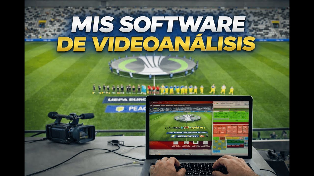 Los software que uso como Analista de Fútbol Profesional (videoanálisis, edición, datos y más)