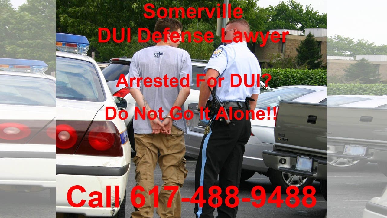 Somerville DUI Lawyer | 617-488-9488 | Somerville DUI Attorney