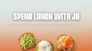 Spend Lunch With Ju! | Livestream | Utwf Missions