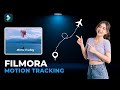 Motion Tracking in Filmora: Create Dynamic Video Effects @FilmoraWondershare