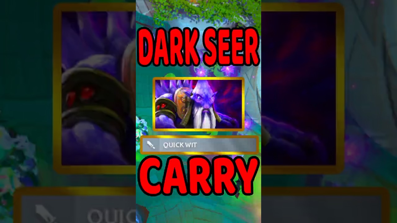DARK SEER CARRY | QUICK WIT FACET