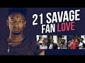 21 Savage Fans: Who Are They? (Fan Love)
