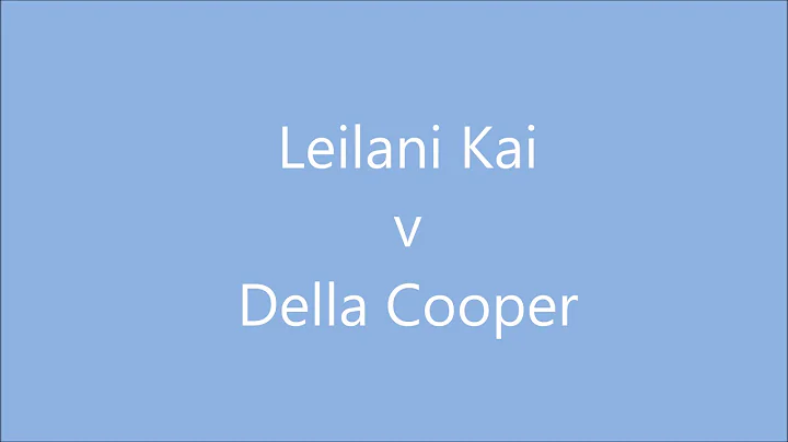 Leilani Kai v Della Cooper Full Match HD
