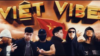 Việt Vibe - Jiren K X Cuongnd X Sad B X M.e.o X Zugi X J Cơ