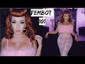 FEMBOT 101 | GET READY WITH ME