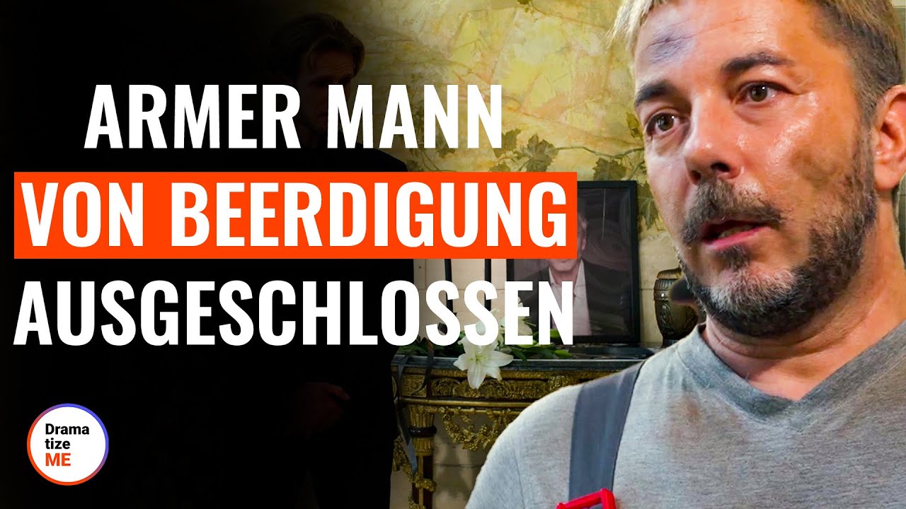 Armer Mann von Beerdigung ausgeschlossen | 