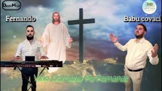 BABU COVACI -(❗️VINO DOAMNE PE PAMANT NOU 2022❗️)  NEW 2022 NEW.. #creștini #muzicacrestina