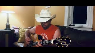 You’ve got to stand for something - Aaron Tippin (Cover)