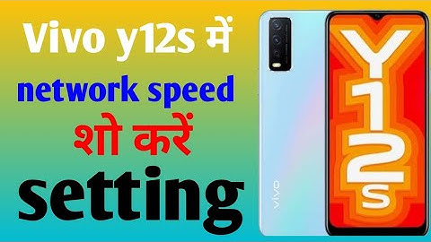 Vivo y12s net speed show/Vivo y12s me net speed kaise dekhe/network speed setting