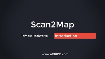 Scan2Map: Trimble RealWorks Introduction