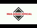 Intro  mas akbar officials  lovers  