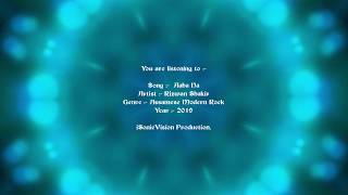 Aaha Na Rizwan Shakir Modern Assamese Rock 2019