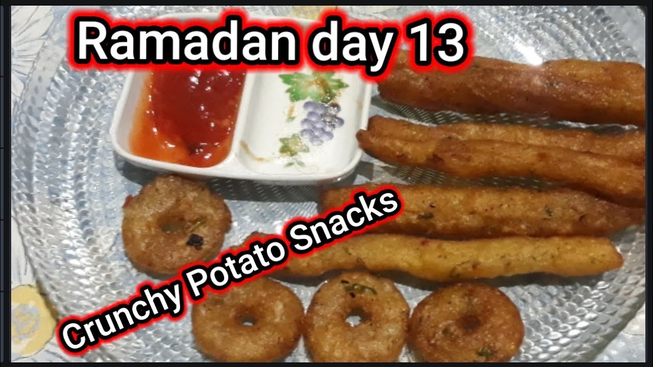 Ramadan vlogs || Ramadan day 13 || Crunchy Potato Snacks || Ramadan ...