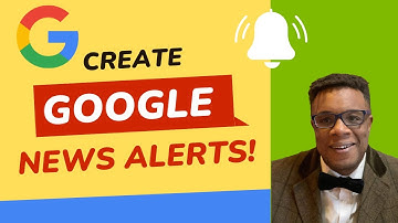 Create Google News Alerts