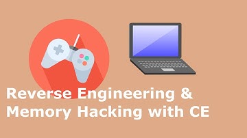 Reverse Engineering and Memory Hacking with Cheat Engine