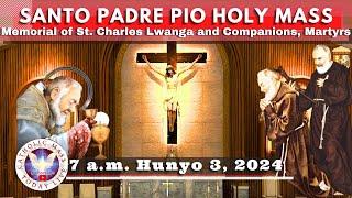 Catholic Mass Today Live at Santo Padre Pio National Shrine - Batangas.  3 Jun  2024  7a.m.