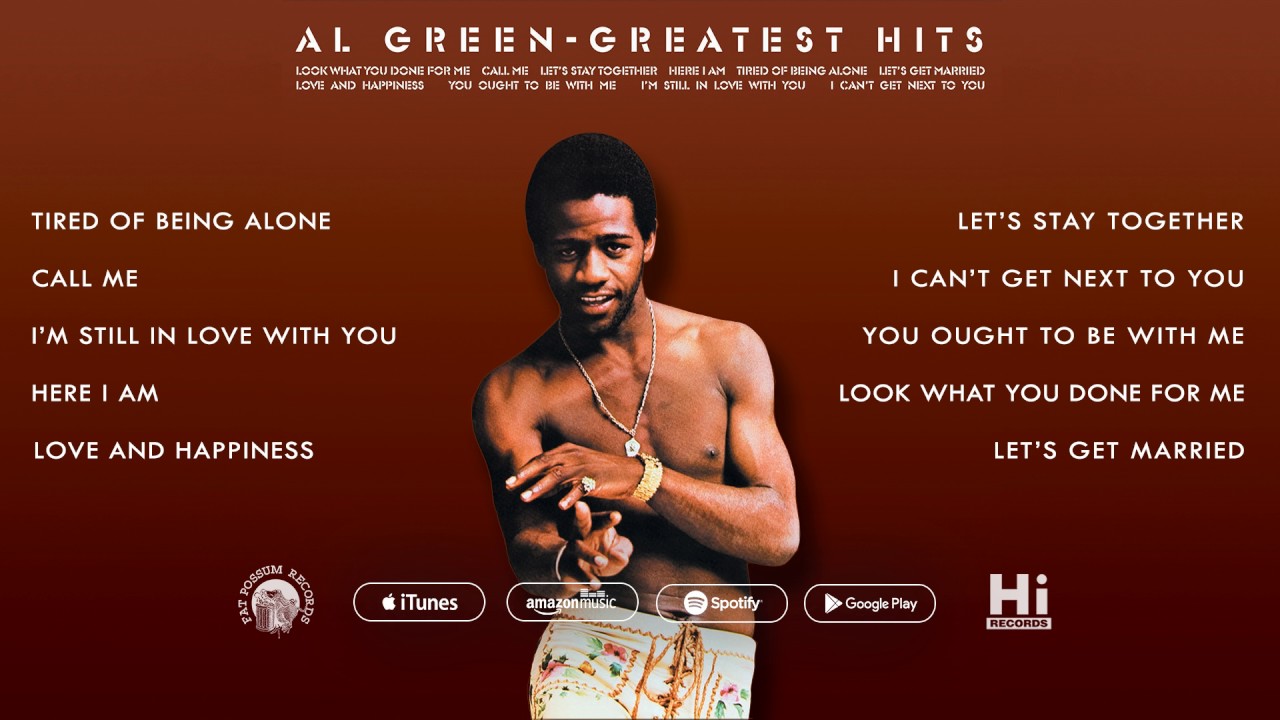 The Best of Al Green   Greatest Hits Full Album Stream 30 Minutes