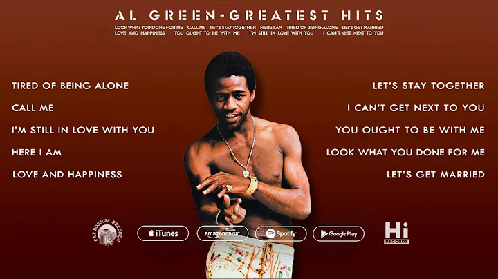 The Best of Al Green - Greatest Hits (Full Album S...