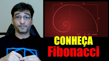 Conheça Fibonacci - #sabeprogramar
