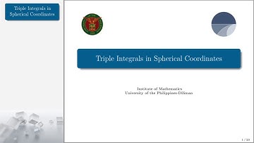 [Math 23] Lec 3.4 Triple Integrals in Spherical Coordinates (Part 1 of 2)