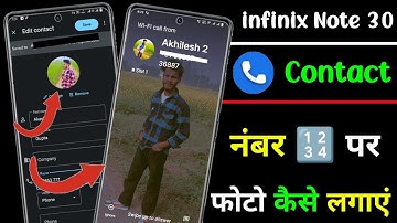 infinix note 30 contact number par photo kaise lagaye | how to set photo contact number infinix