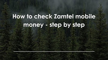 How to check Zamtel mobile money - step by step