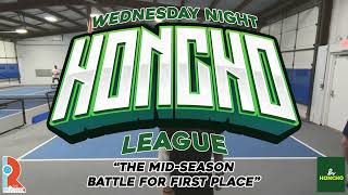 Honcho Pickleball League Week 3 - Curt & Nate vs Kirk & Damon