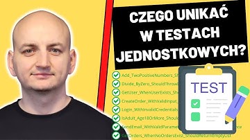 9 Błędów w Testach Jednostkowych, Które Popełnia Większość Programistów (i Jak Ich Uniknąć)
