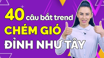 40 CÂU GIAO TIẾP THÔNG DỤNG BẰNG TIẾNG ANH - Học Tiếng Anh Online (Trực Tuyến)