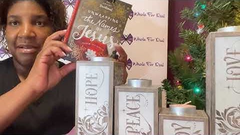 Unwrapping The Names Of Jesus! 🎁🦋💜