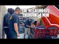 The Weekend E21: Choppin a MiniTruck