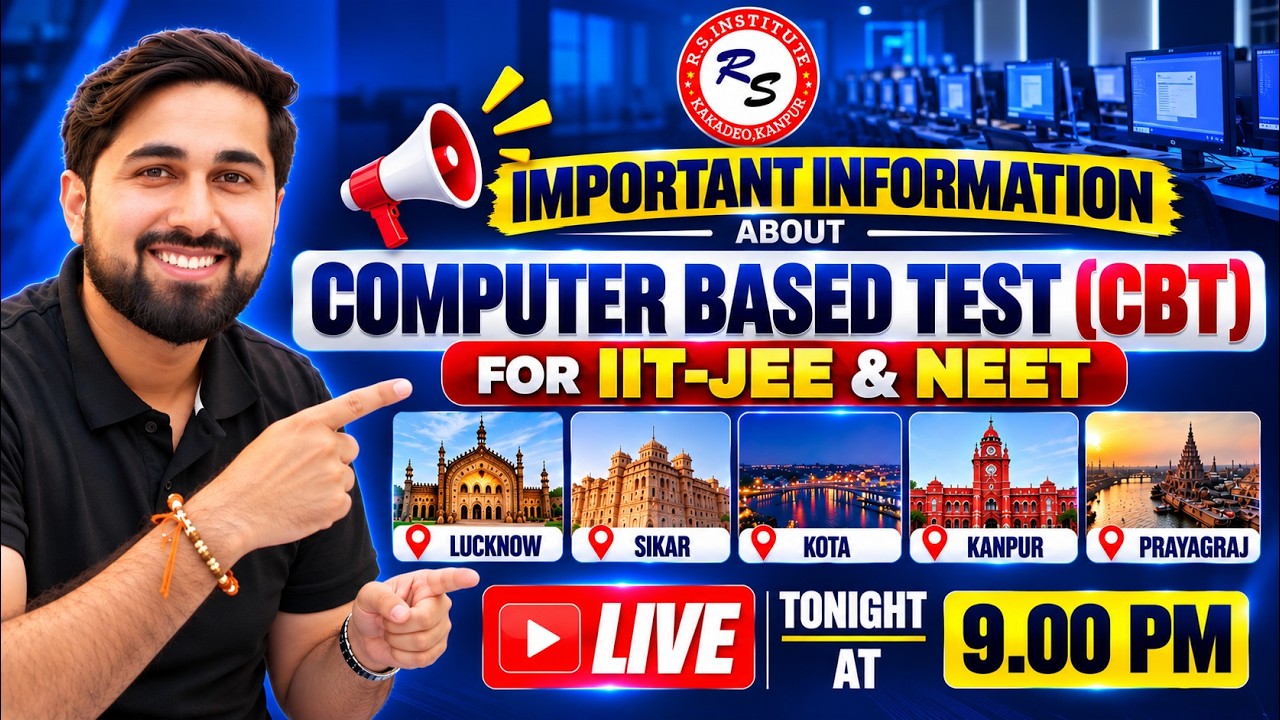 🚨 IMPORTANT INFORMATION  | Computer Based Test (CBT)| 5 Cities | LIVE TONIGHT 9 PM | RS Institute