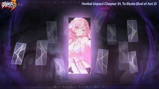 Welcome Back, Elysia | Honkai Impact Chapter 31, To Elysia Net Worth