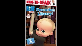 The Boss Baby: Back in Business - Operation Library! (Read Aloud / Read Along Story)