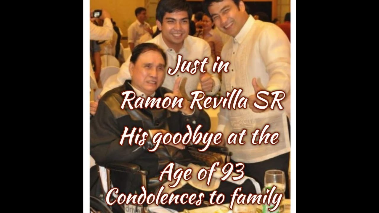 Just in Ramon Revilla SR his goodbye at the age of 93 RIP YouTube