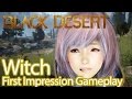 Black desert  witch class gameplay english patch