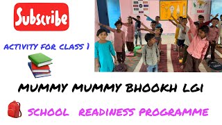 school readiness programme,creativity for class 1 ,