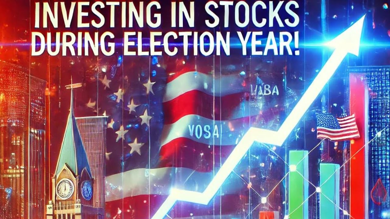 How to Invest in the Stock Market During an Election Year📈