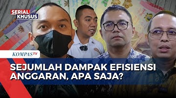 [FULL] Dampak Efisiensi Anggaran di Pemerintahan Presiden Prabowo | EFISIENSI ANGGARAN