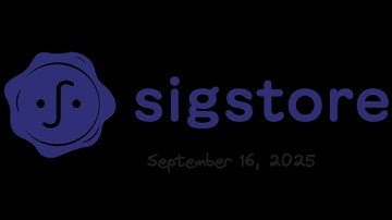 Sigstore Community Meeting - September 16, 2025