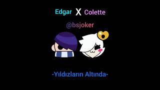 Edgar X Collete Yıldızların Altında