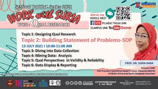 SEMINAL TOPICAL SERIES 2021 : WORK WITH SURIA (WWS) : QUAL RESEARCH - TOPIC 2
