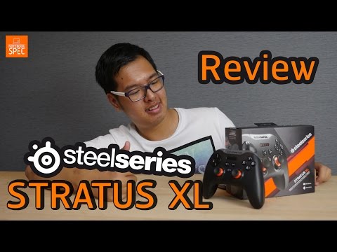 [REVIEW]จอยขั้นเทพกับ Stratus XL เท่ทั้งดีไซน์และประสิทธิภาพ สามารถใช้ได้ทั้ง PC และ Android