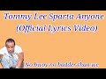 Tommy lee sparta anyone official lyrics