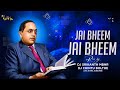 Jai bhim jai bhim ambekdar jayanthi spl mix by dj chintu from mbnr and dj srikanth mbnr