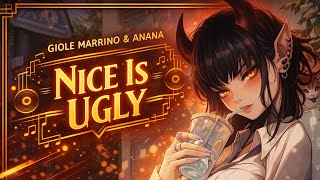 Giole Marrino & Anana - Nice Is Ugly (Electro Swing)